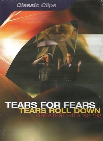 Poster of Tears for Fears: Tears Roll Down - Greatest Hits '82-'92