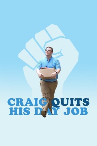 Poster of Craig Quits His Day Job