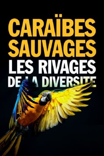 Poster of Caraïbes sauvages, les rivages de la diversité