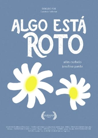 Poster of Algo está roto