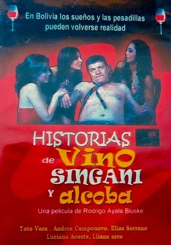 Poster of Historias de Vino, Singani Y Alcoba