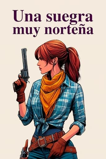 Poster of Una suegra muy norteña