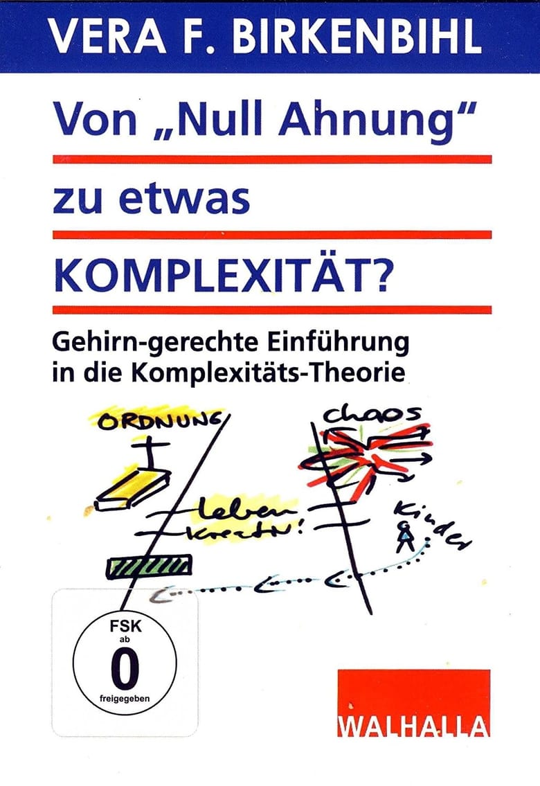 Poster of Vera F. Birkenbihl - Von Null Ahnung Zu Etwas Komplexität