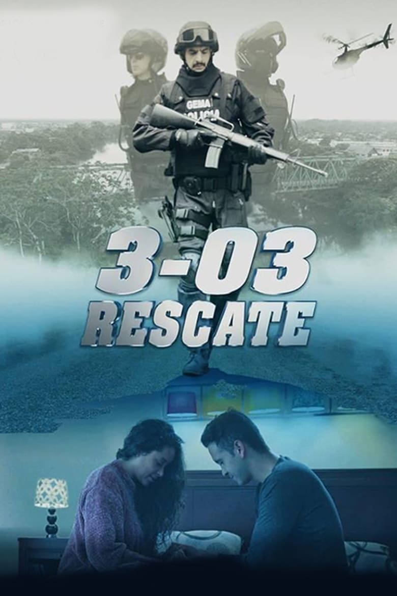 Poster of 3-03 Rescate