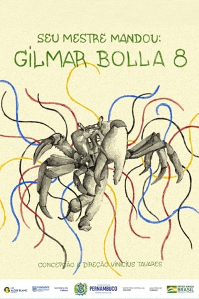 Poster of Seu Mestre Mandou Gilmar Bolla 8