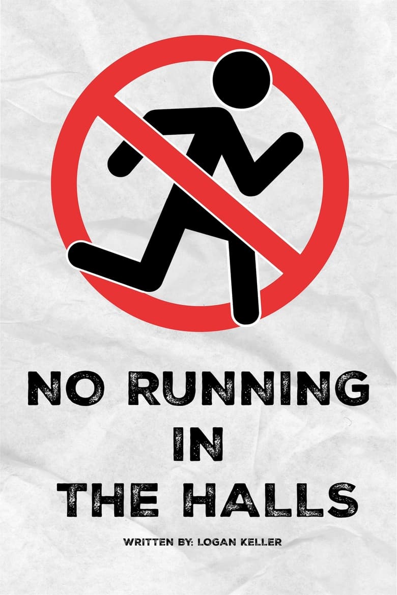 Poster of No Running in the Halls