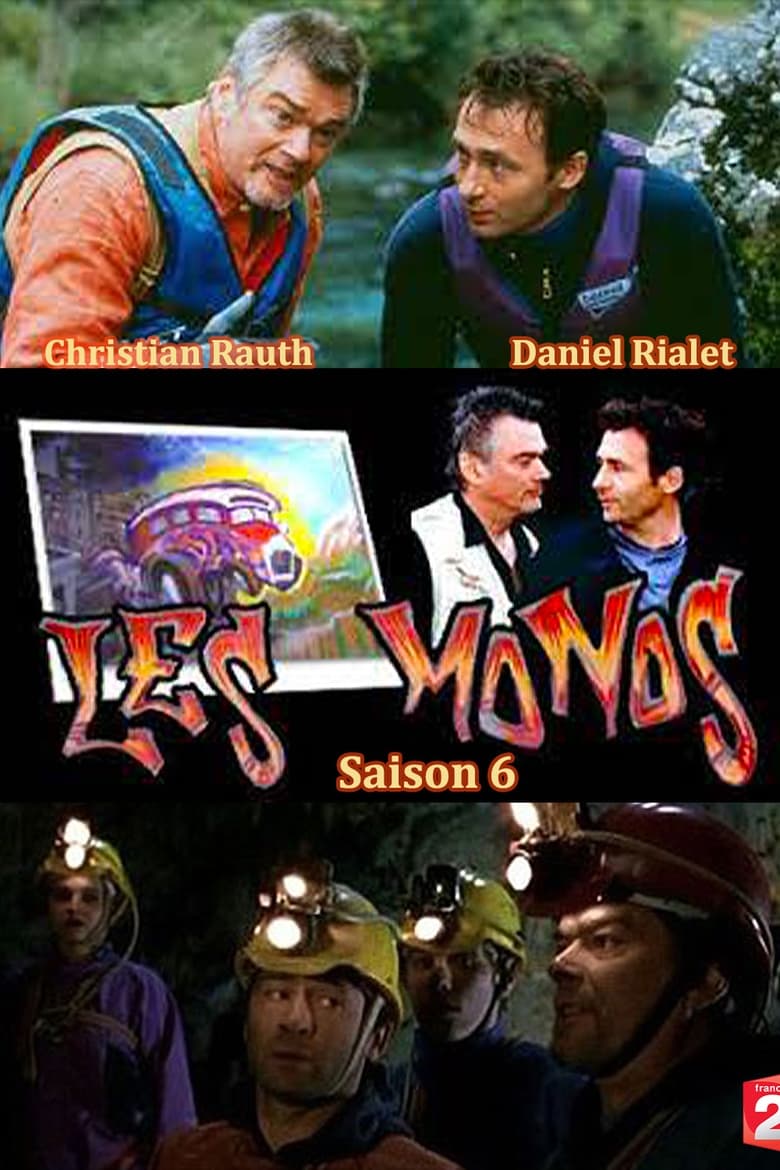 Poster of Episodes in Les Monos - Season 6 - Season 6