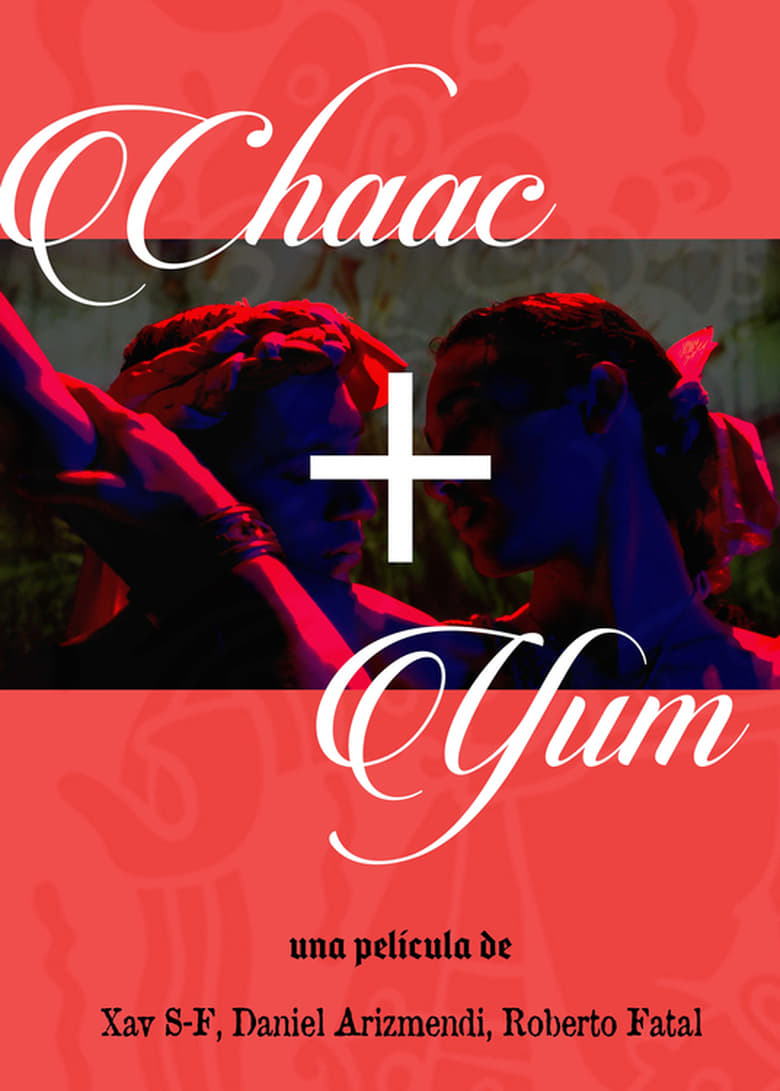 Poster of Chaac + Yum