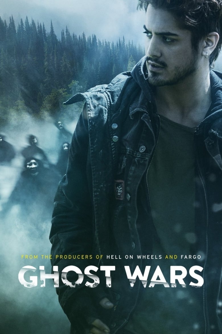 Poster of Episodes in Ghost Wars - Season 1 - Season 1