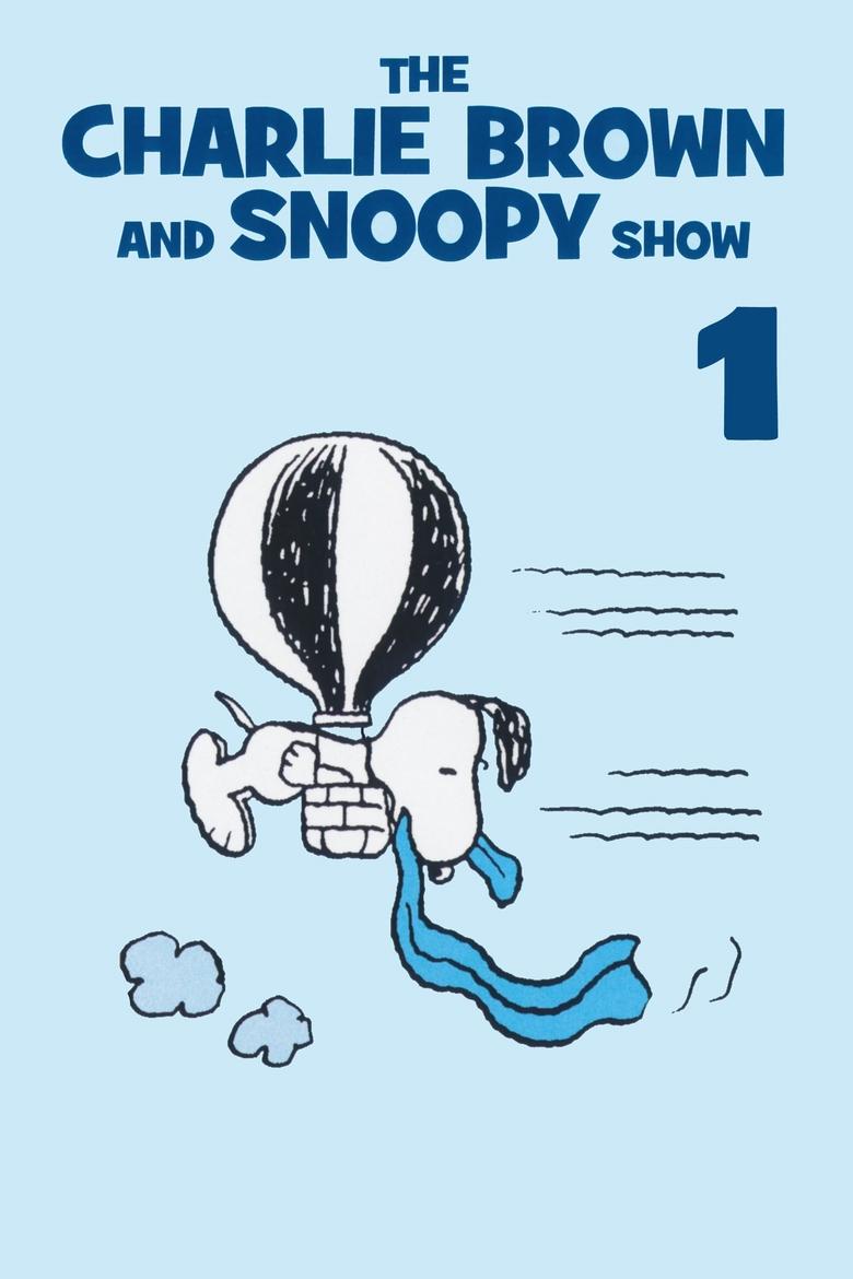 Poster of Episodes in The Charlie Brown And Snoopy Show - Season 1 - Season 1