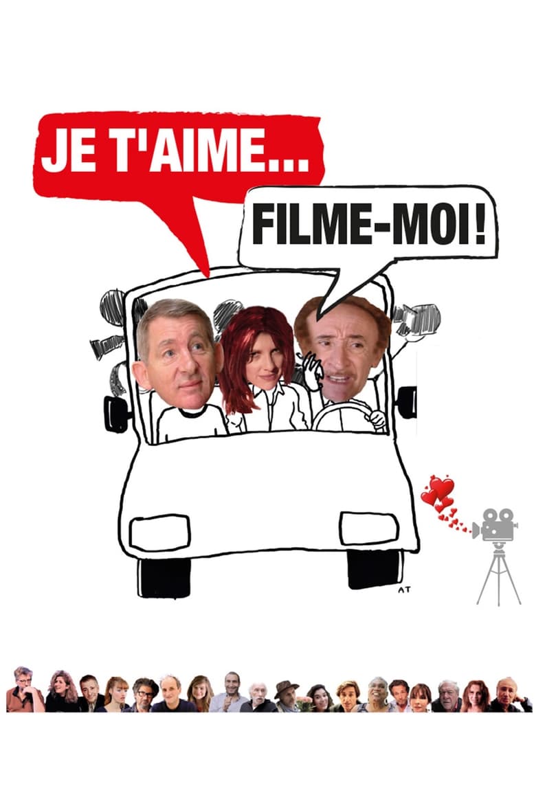 Poster of Je t'aime, filme-moi !