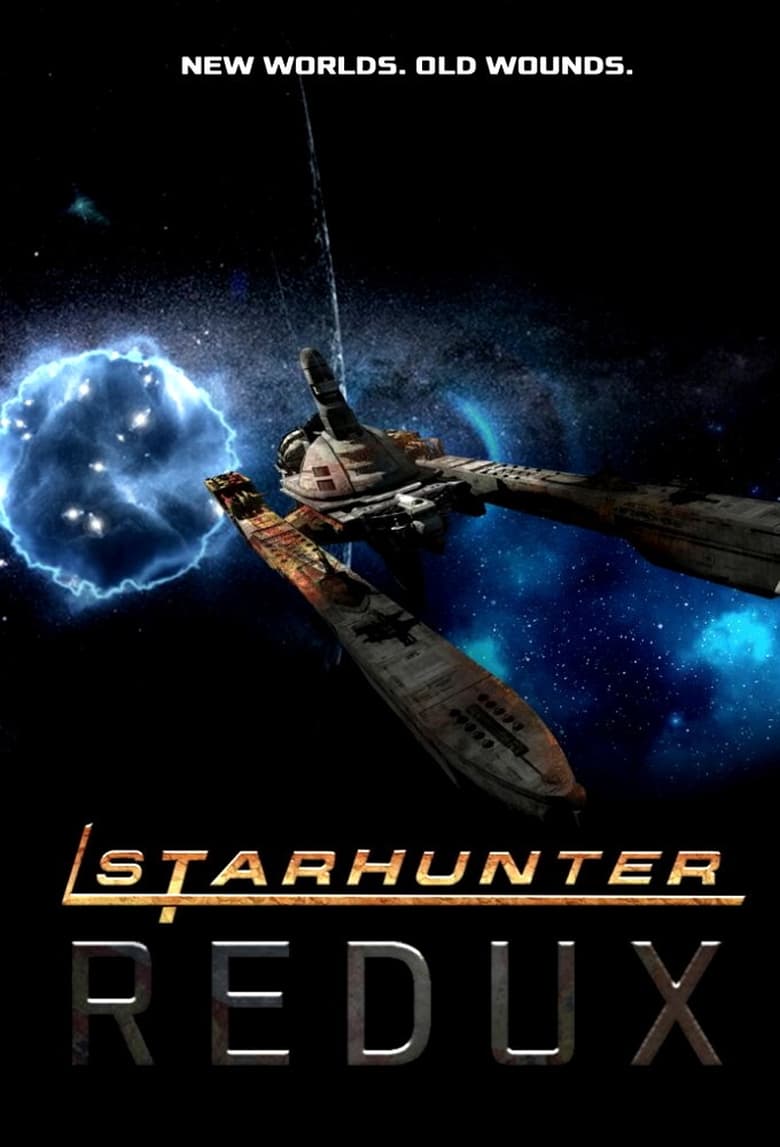 Poster of Cast and Crew in Starhunter ReduX - Season 1 - Episode 17 - A Twist in Time