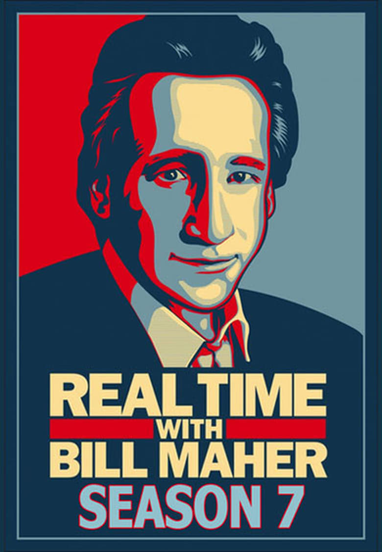 Poster of Episodes in Real Time With Bill Maher - Season 7 - Season 7