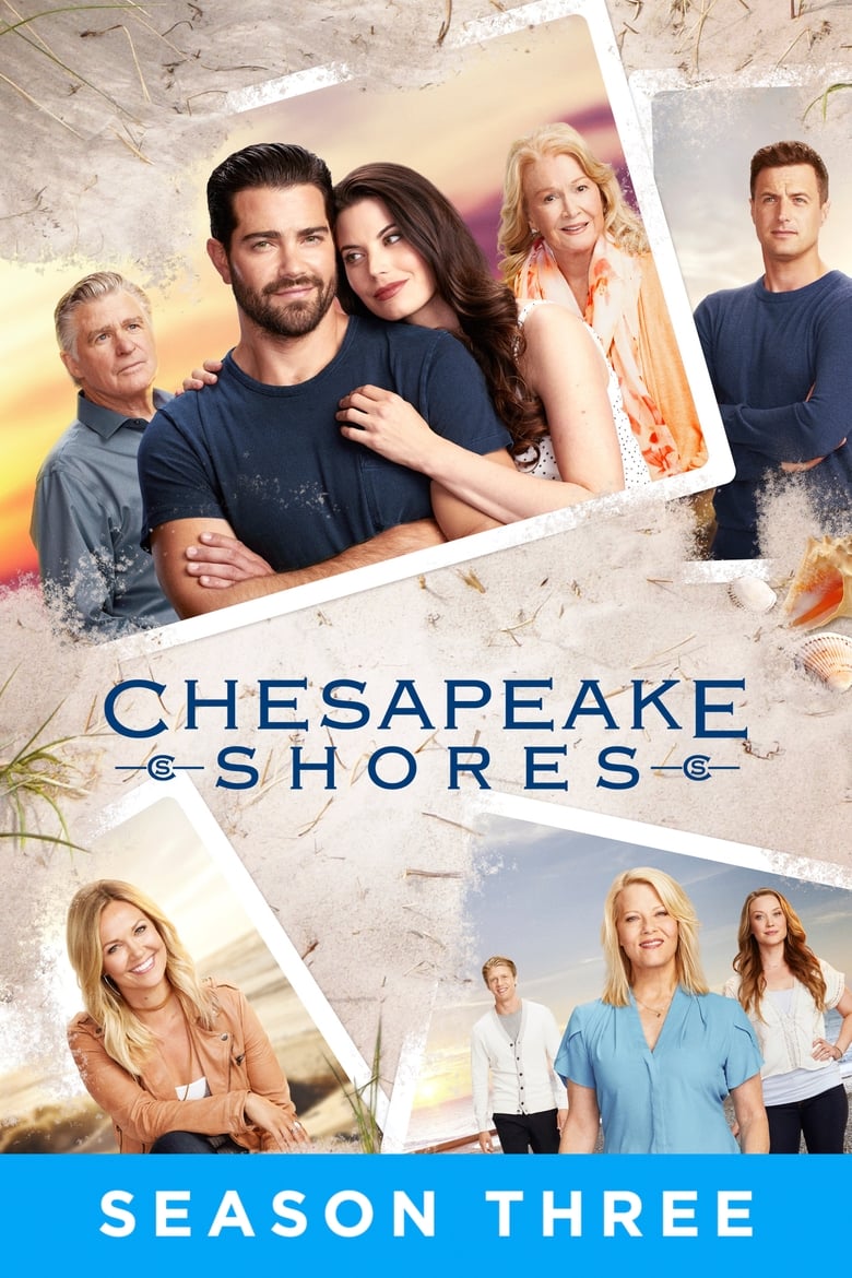 Poster of Episodes in Chesapeake Shores - Season 3 - Season 3