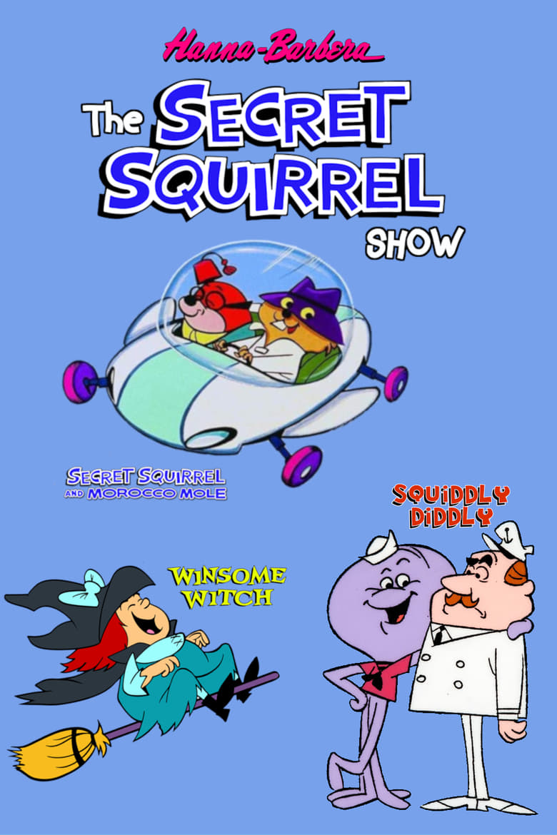 Poster of The Secret Squirrel Show