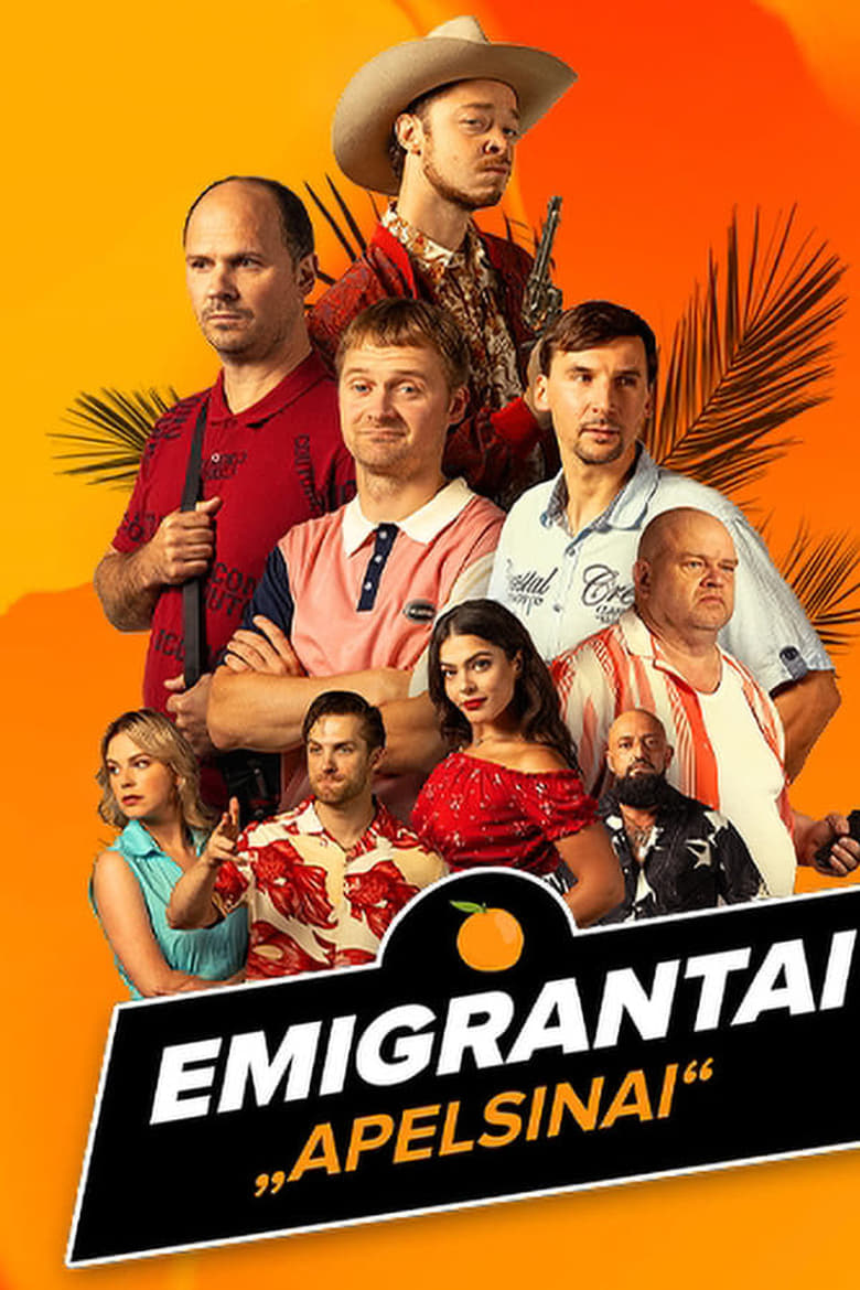 Poster of Episodes in Emigrantai. Apelsinai - Season 1 - Season 1