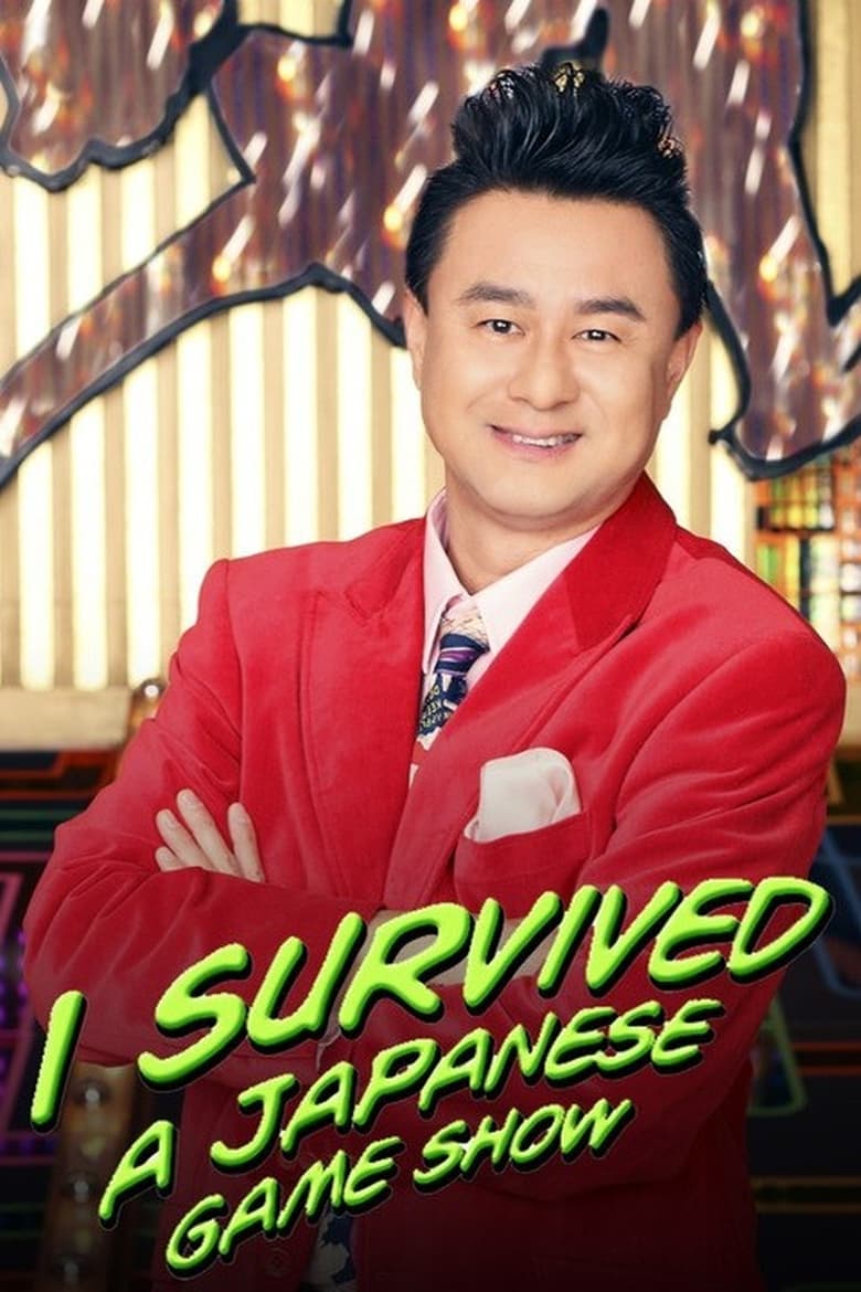 Poster of Episodes in I Survived A Japanese Game Show - Season 2 - Season 2