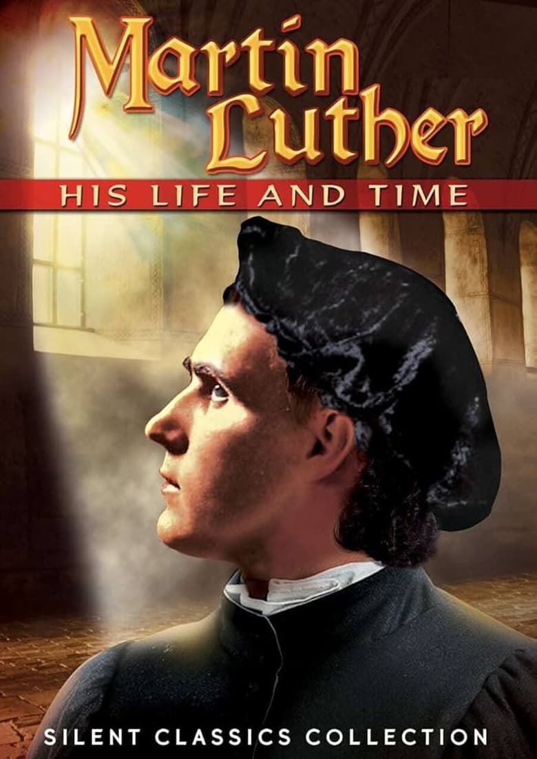 Poster of Martin Luther, His Life and Time