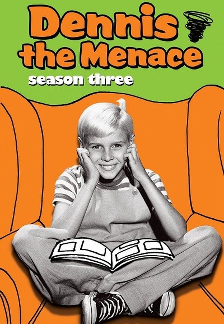 Poster of Episodes in Dennis The Menace - Season 3 - Season 3