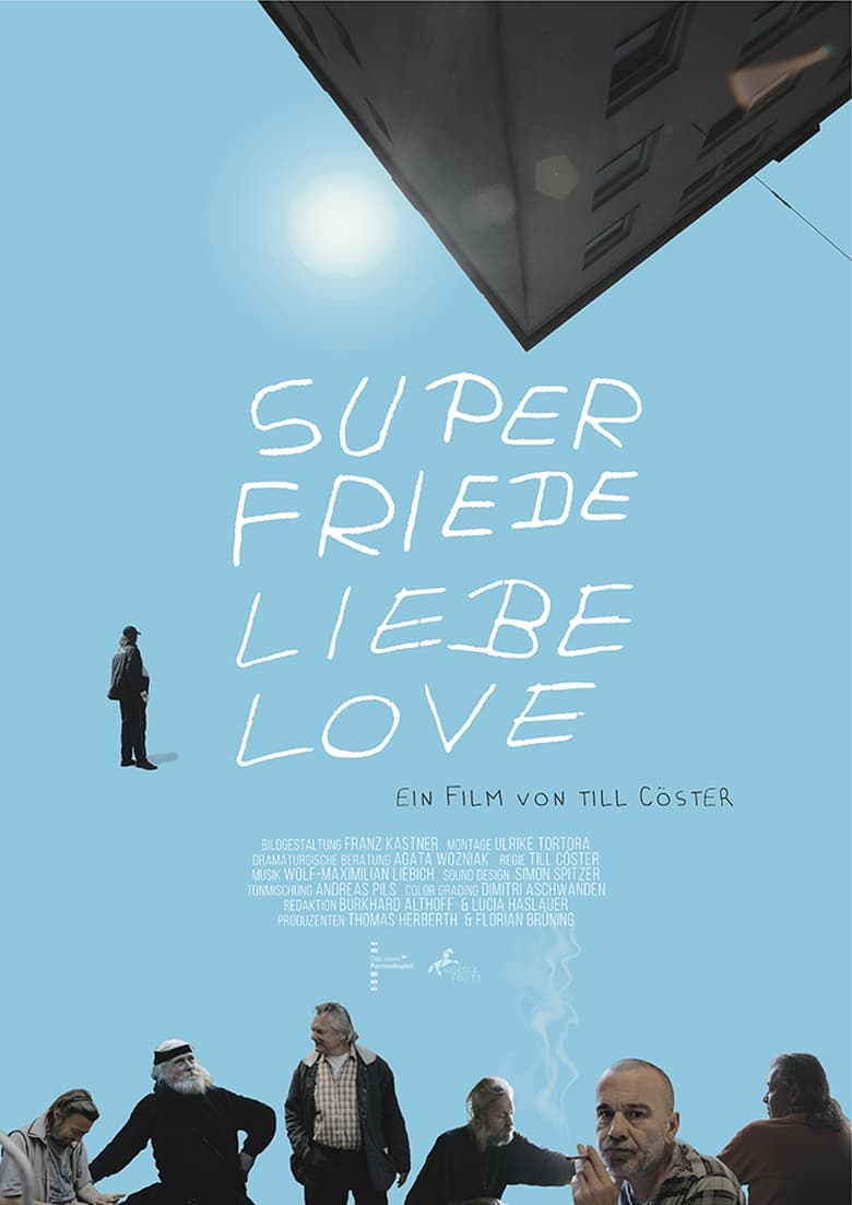 Poster of Super Friede Liebe Love