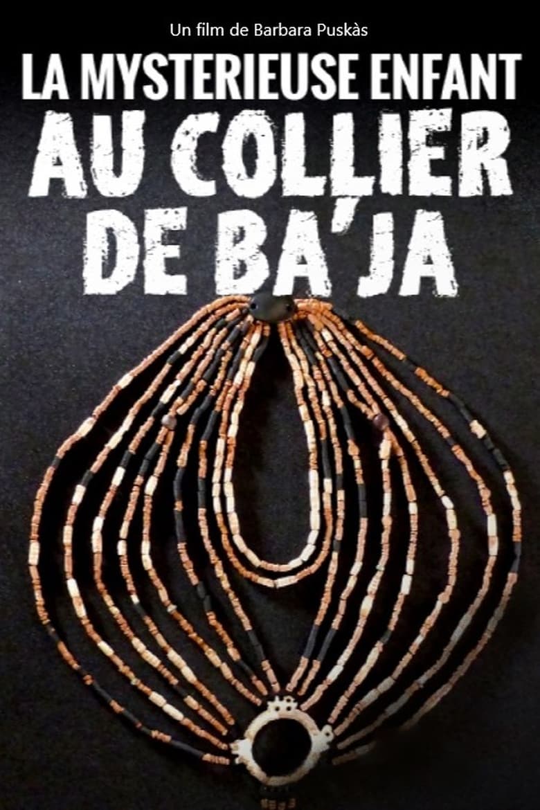 Poster of La mystérieuse enfant au collier de Ba’ja