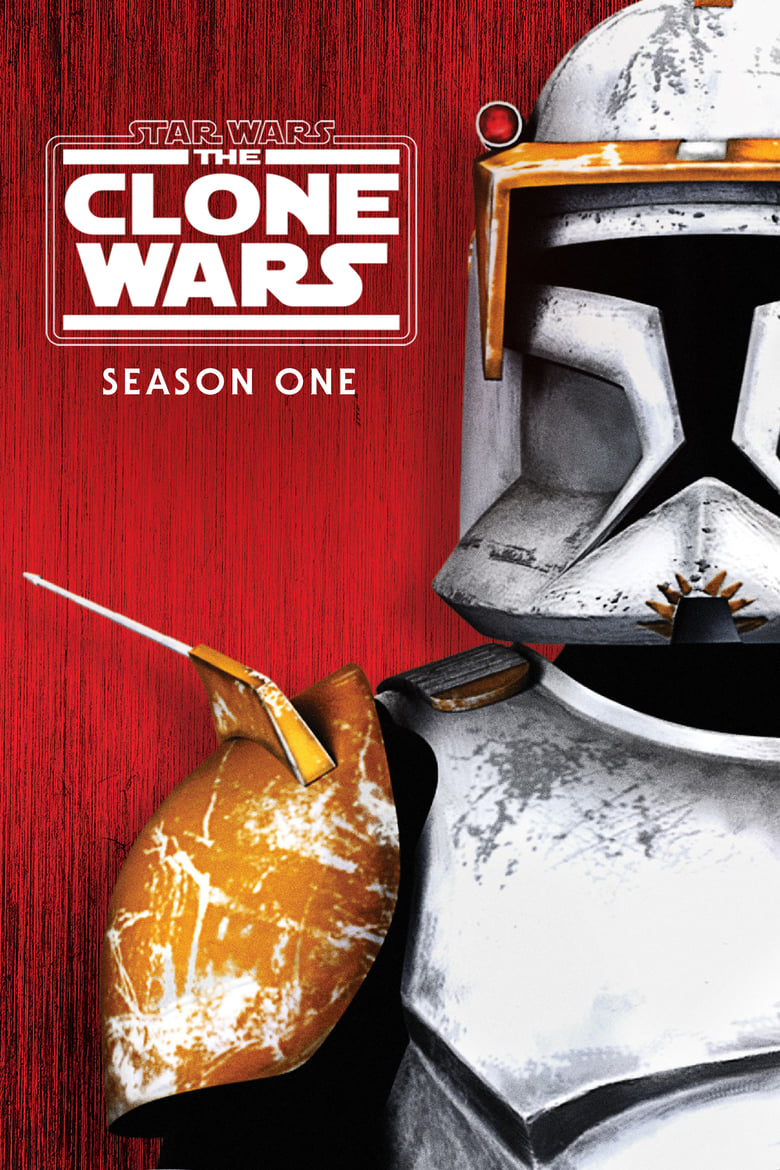 Poster of Episodes in Star Wars  The Clone Wars - Season 1 - Season 1