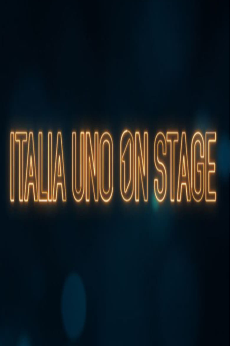 Poster of Italia Uno on stage