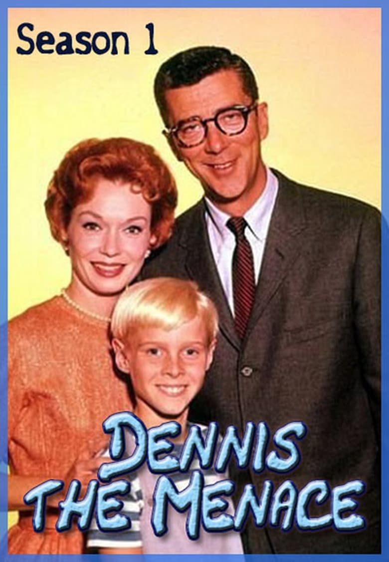 Poster of Cast and Crew in Dennis The Menace - Season 1 - Episode 25 - Dennis and the Bees