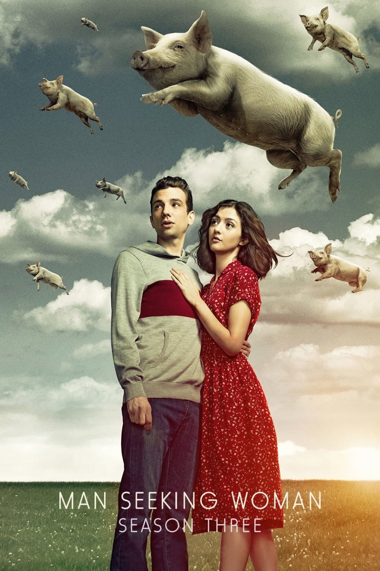 Poster of Episodes in Man Seeking Woman - Season 3 - Season 3