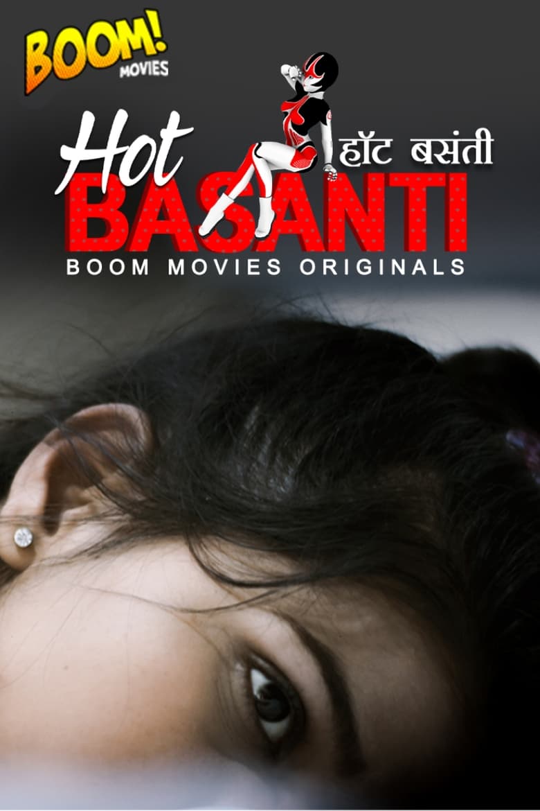 Poster of Episodes in Hot Basanti - Season 1 - Season 1