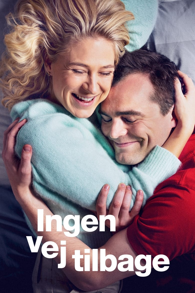 Poster of Episodes in Ingen Vej Tilbage - Season 1 - Season 1