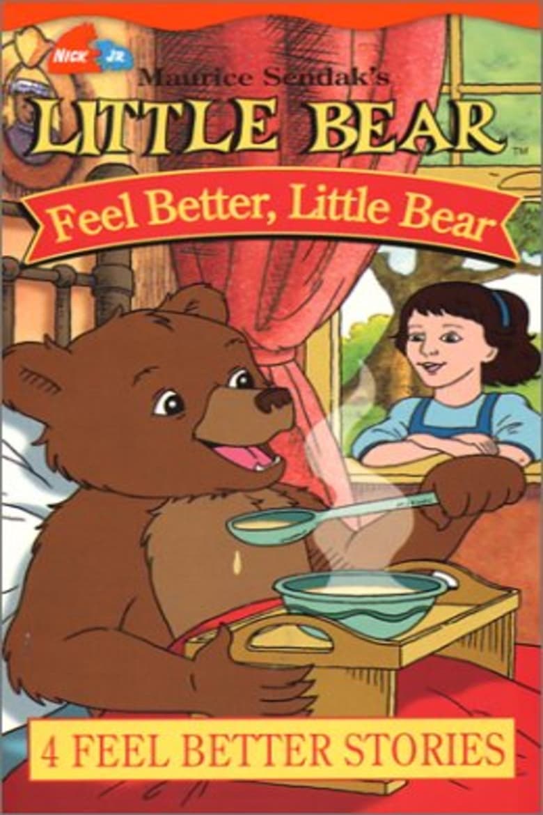 Poster of Maurice Sendak's Little Bear: Feel Better, Little Bear