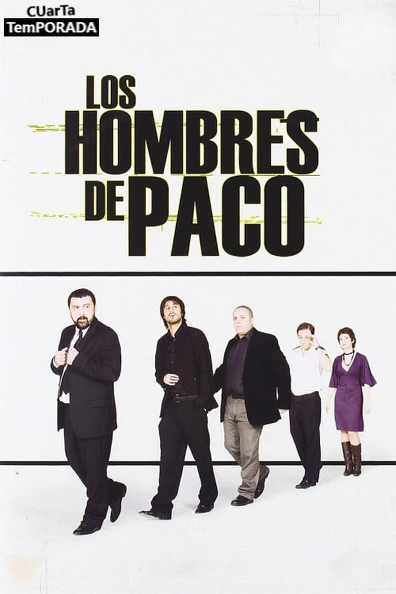 Poster of Episodes in Paco's Men - Season 4 - Season 4