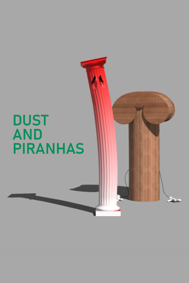 Poster of Dust and Piranhas