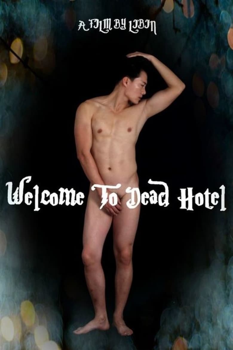 Poster of Welcome to Dead Hotel