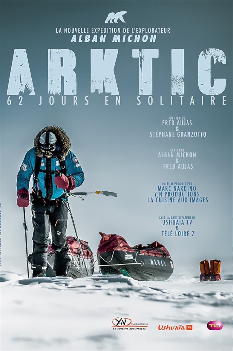 Poster of Arktic, 62 jours en solitaire