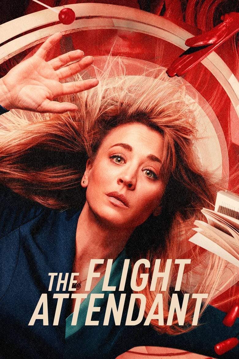 Poster of Episodes in The Flight Attendant - Season 2 - Season 2