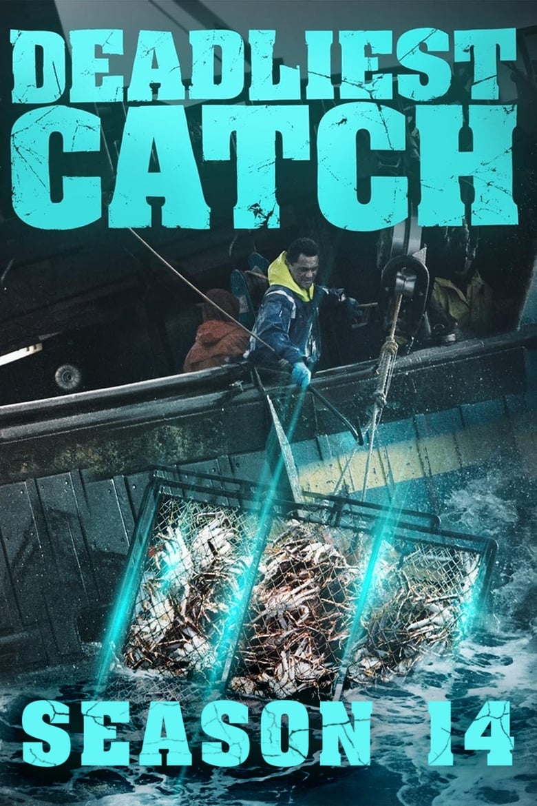 Poster of Cast and Crew in Deadliest Catch - Season 14 - Episode 8 - Becoming Captain