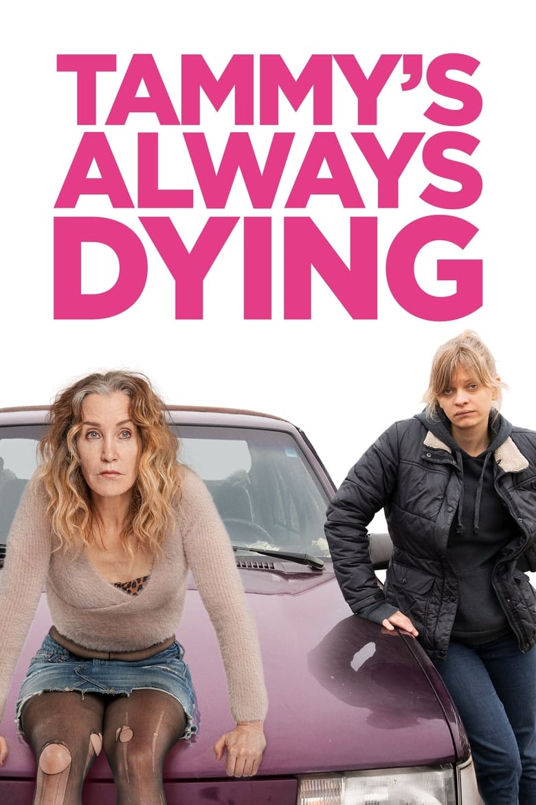 Poster of Tammy's Always Dying