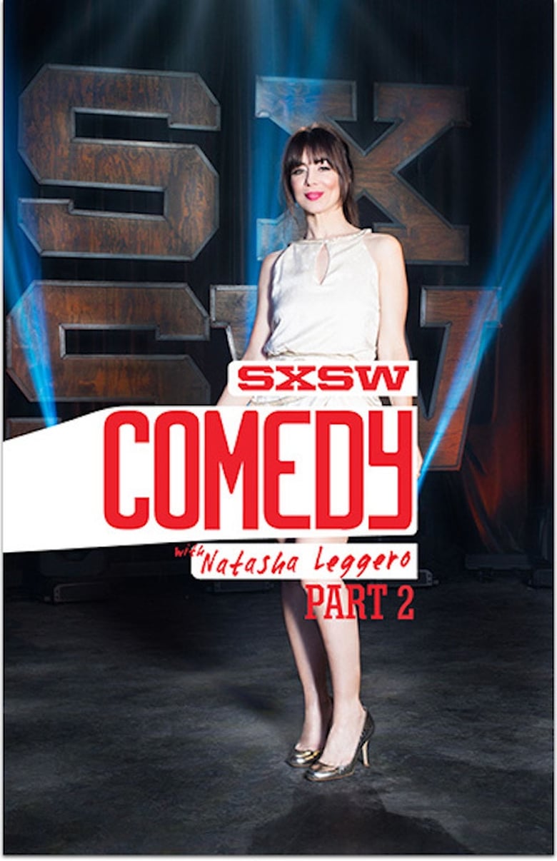 Poster of SXSW Comedy with Natasha Leggero - Part Two