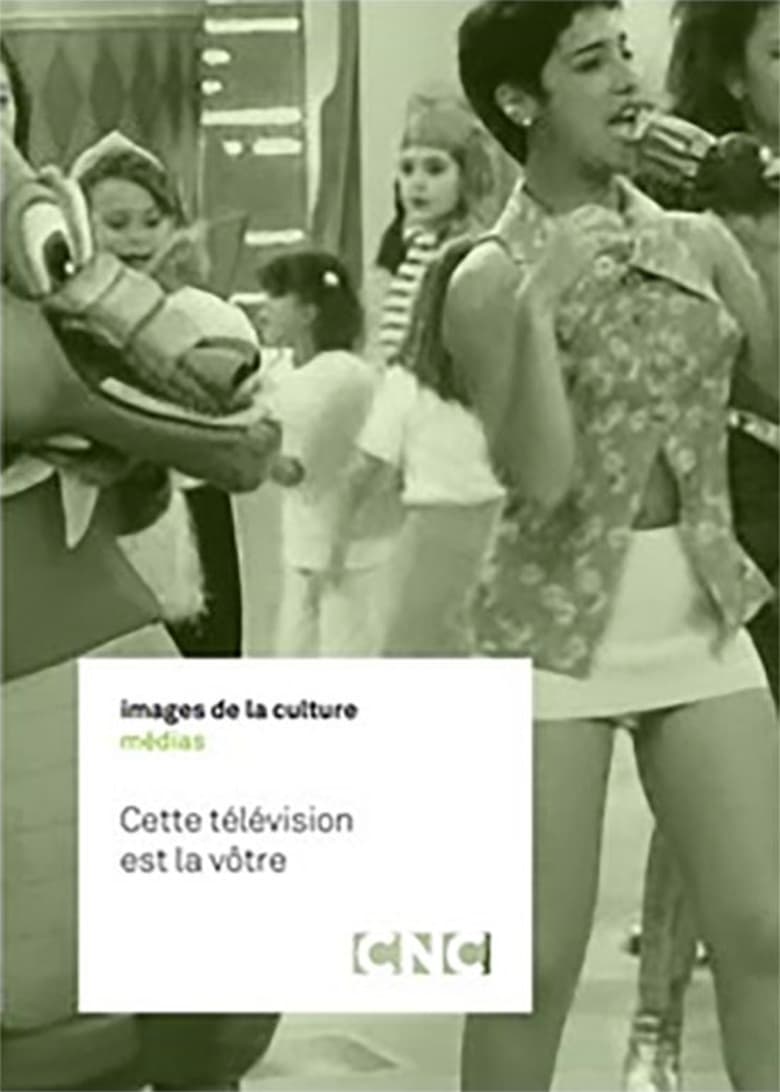 Poster of Cette télévision est la vôtre