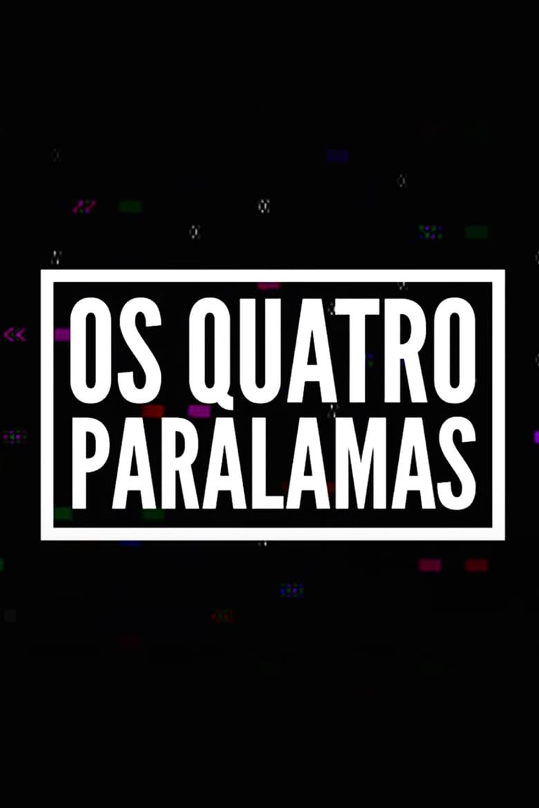 Poster of Os Quatro Paralamas