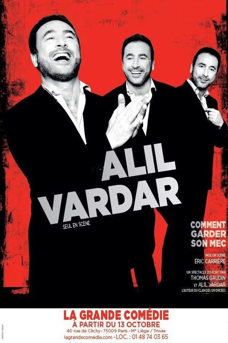 Poster of Alil Vardar : Comment garder son mec