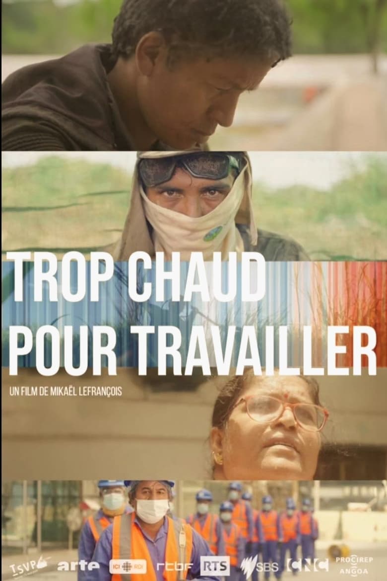 Poster of Trop chaud pour travailler