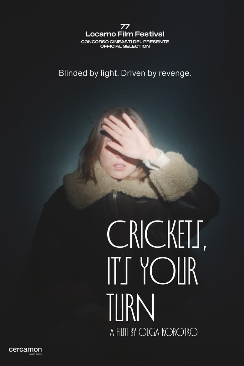 Poster of Crickets, It's Your Turn