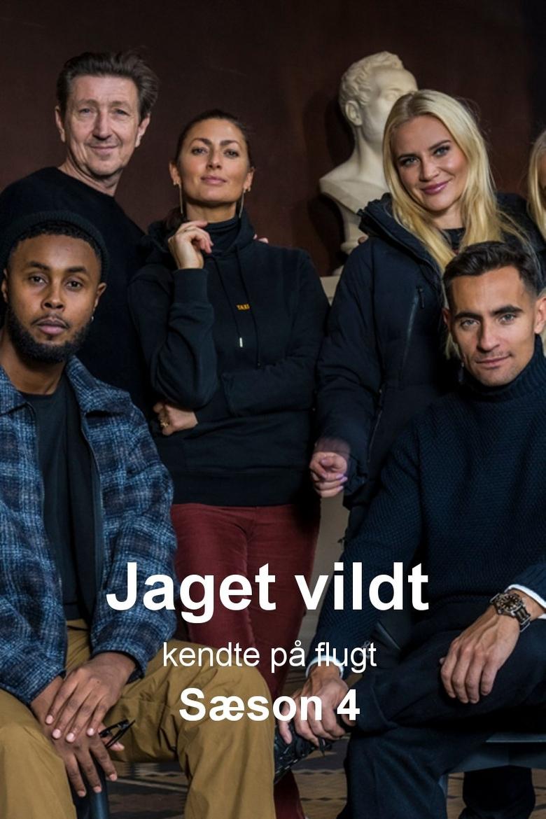 Poster of Episodes in Jaget Vildt   Kendte På Flugt - Season 4 - Season 4