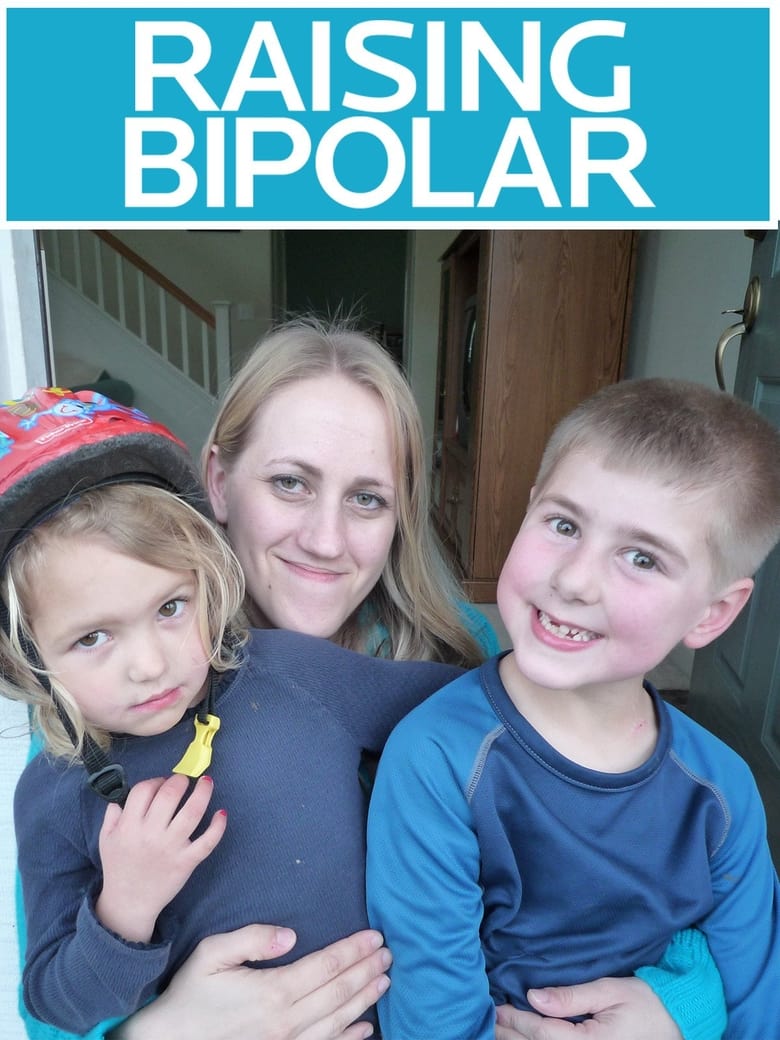 Poster of Raising Bipolar