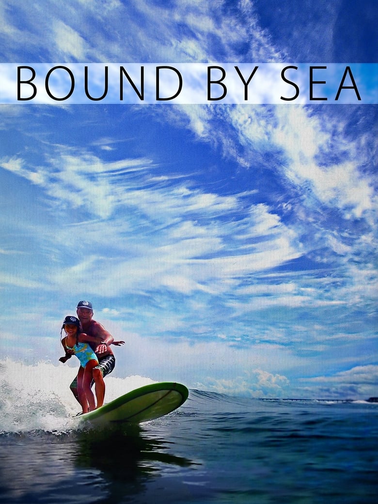 Poster of Bound By Sea