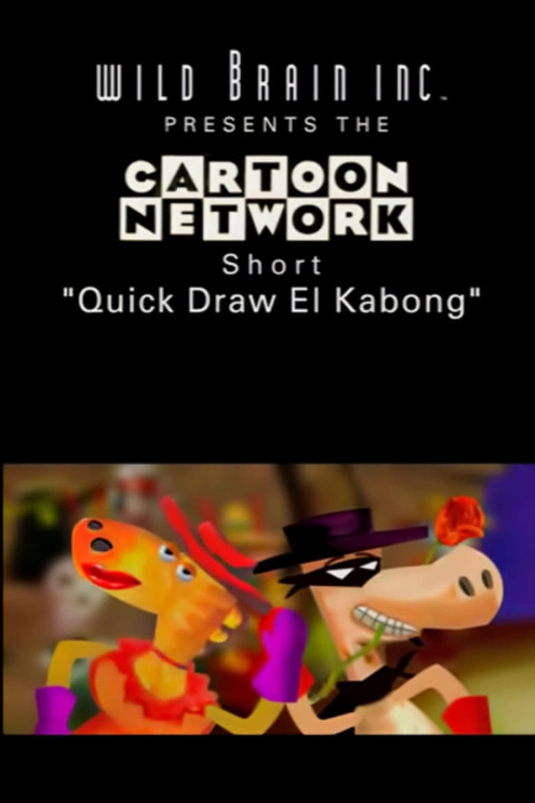 Poster of Quick Draw El Kabong