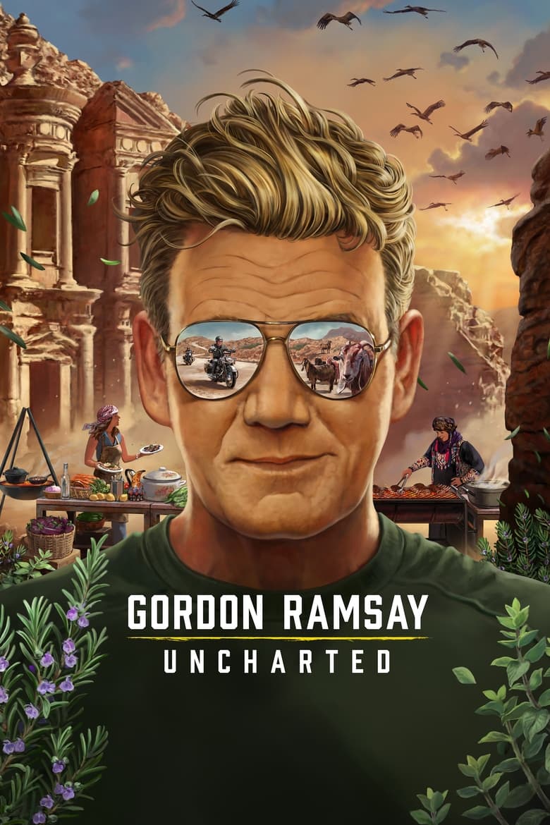 Poster of Episodes in Gordon Ramsay  Uncharted - Season 4 - Season 4